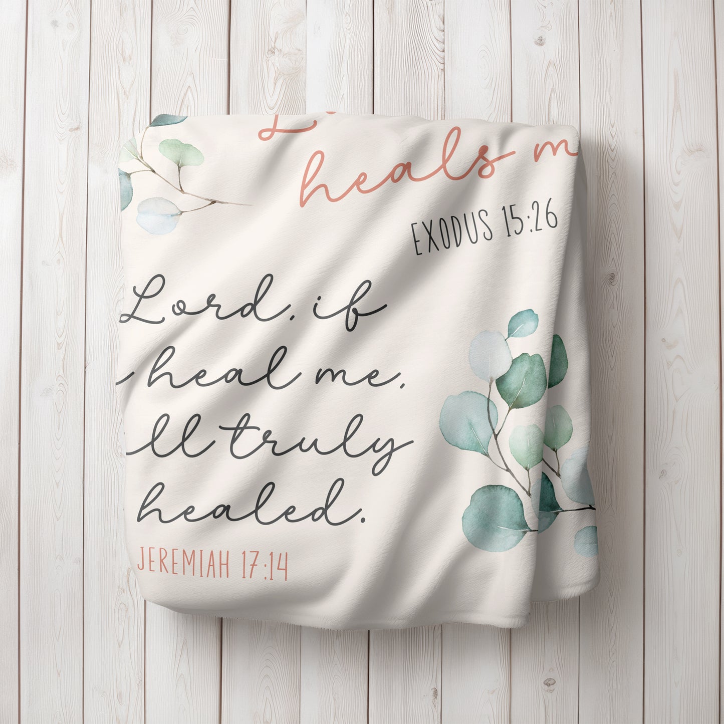 Folded Healing Scriptures velveteen minky throw / lap / bed blanket, prayer shawl gift, bible verses word of God from Psalms, 2 Kings, James, Isaiah, Jeremiah, Exodus, in charcoal gray, ivory, and dusty pink with sage green watercolor eucalyptus in 50 x 60 inch or 60 x 80 inch sizes