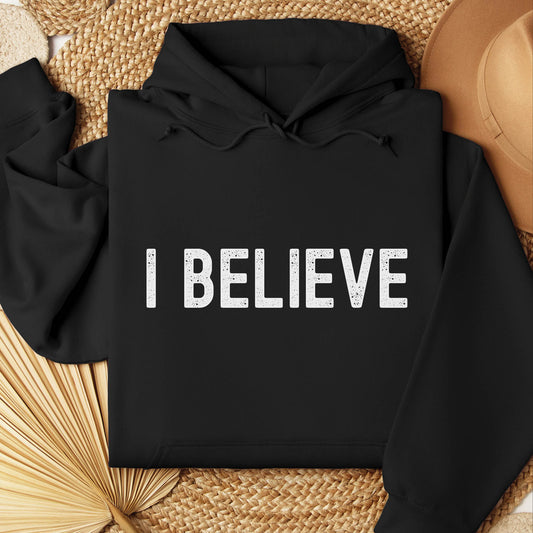 I Believe Christian Unisex Hoodie