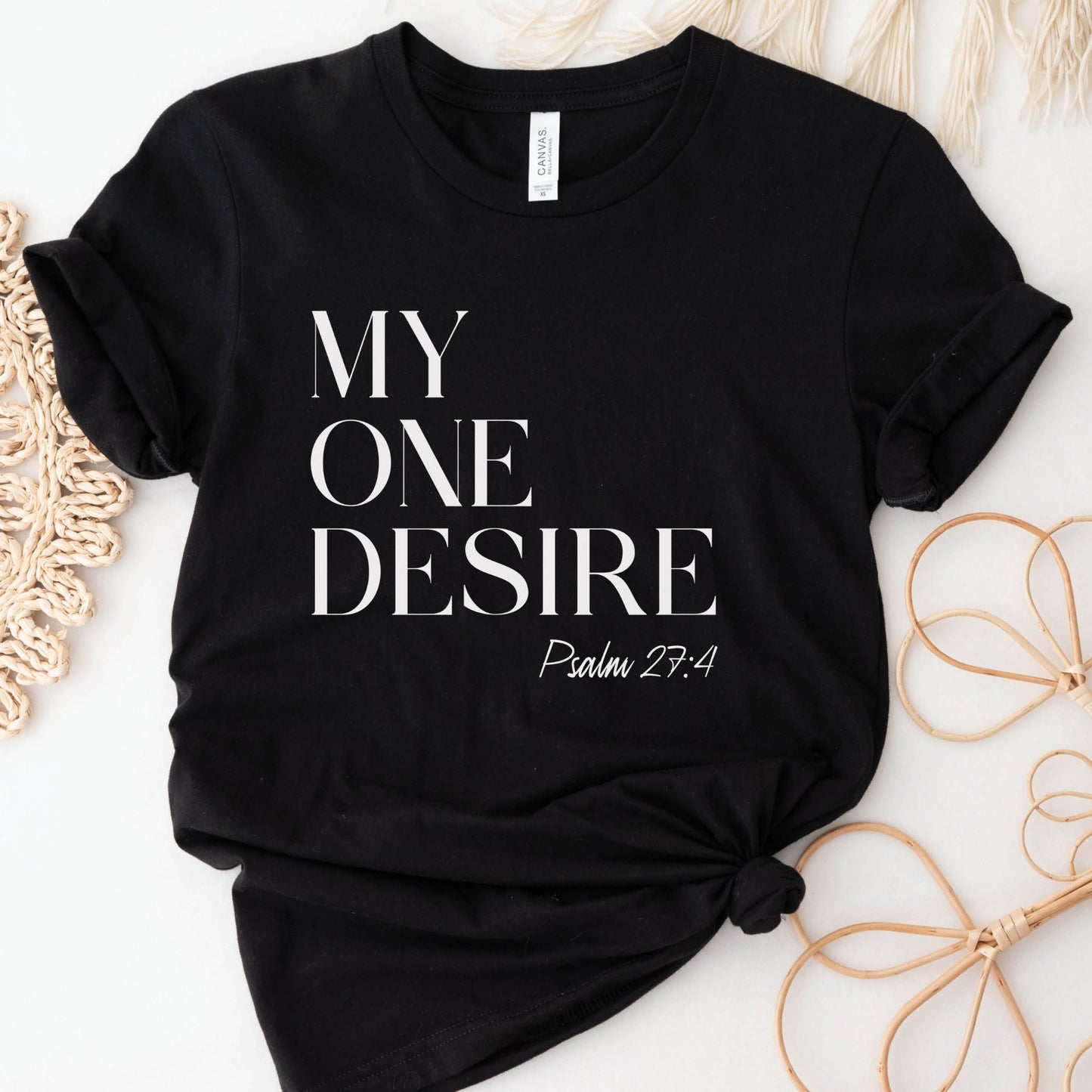 My One Desire Psalm 27:4 bible verse black bella canvas 3001 unisex Christian t-shirt designed for men and women