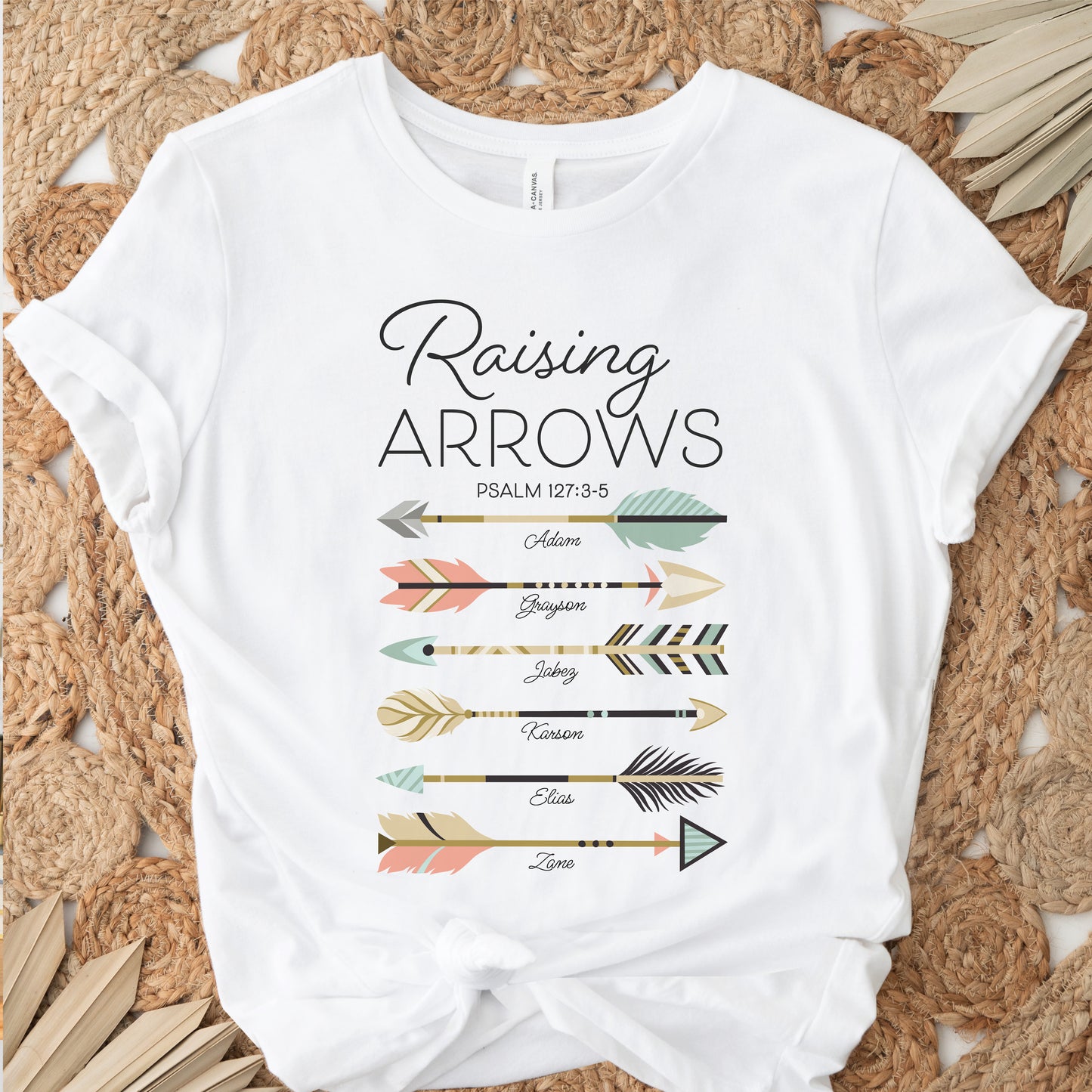 Personalized Names Raising Arrows Psalm 127:3-5 Mom T-Shirt