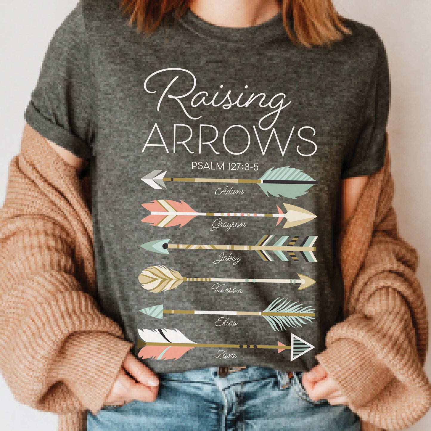 Personalized Names Raising Arrows Psalm 127:3-5 Mom T-Shirt