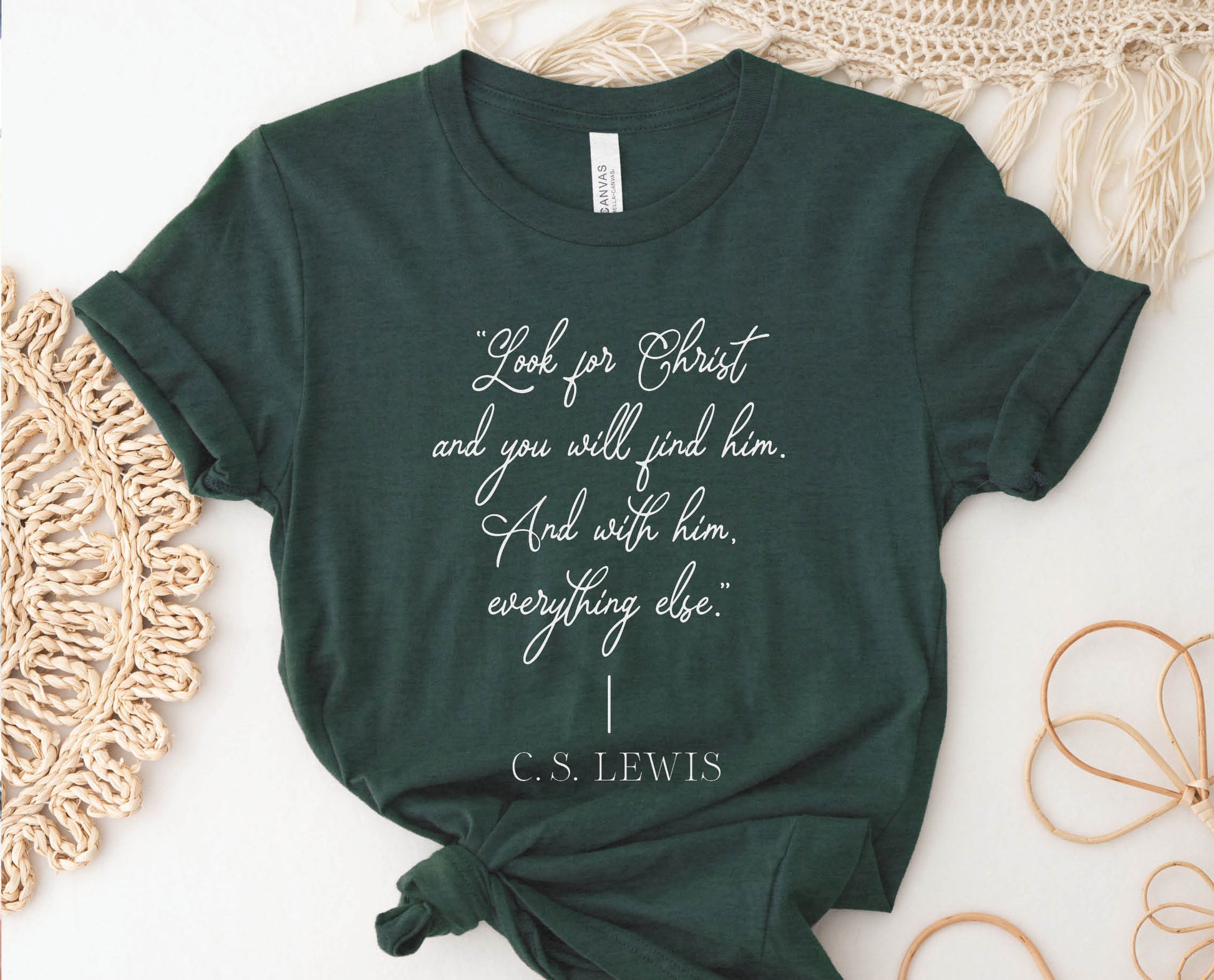 Soft quality heather forest green t-shirt with British writer Narnia author C.S. Lewis quote "Look for Christ and you will find him. And with him, everything else."  printed in white vintage script - Christian aesthetic unisex tee shirt design for women