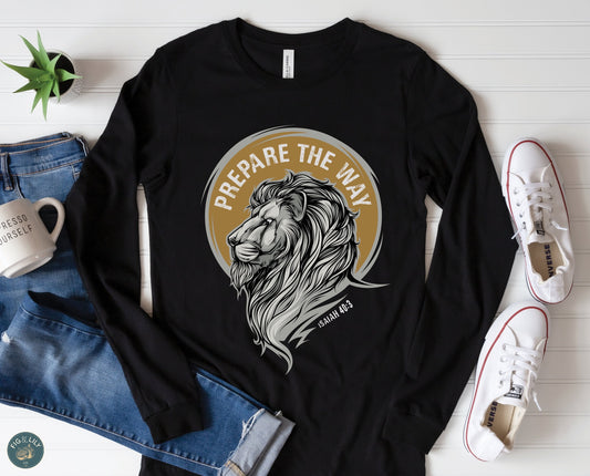 Lion of Judah Prepare the Way Isaiah 40:3 Christian aesthetic design printed in white and gold on black soft long sleeve tee for men & women