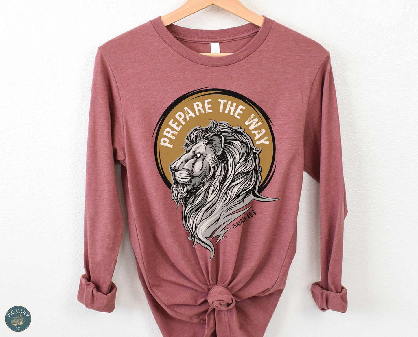 Lion of Judah Prepare the Way Isaiah 40:3 Christian aesthetic design printed in black and gold on soft heather mauve dusty rose long sleeve tee for men & women