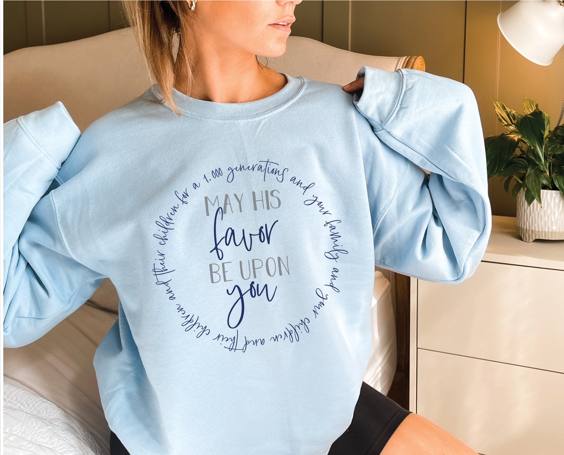 May His Favor Be Upon You family & children Numbers 6 The Blessing Christian aesthetic circle design printed on cozy light blue unisex crewneck shirt for women