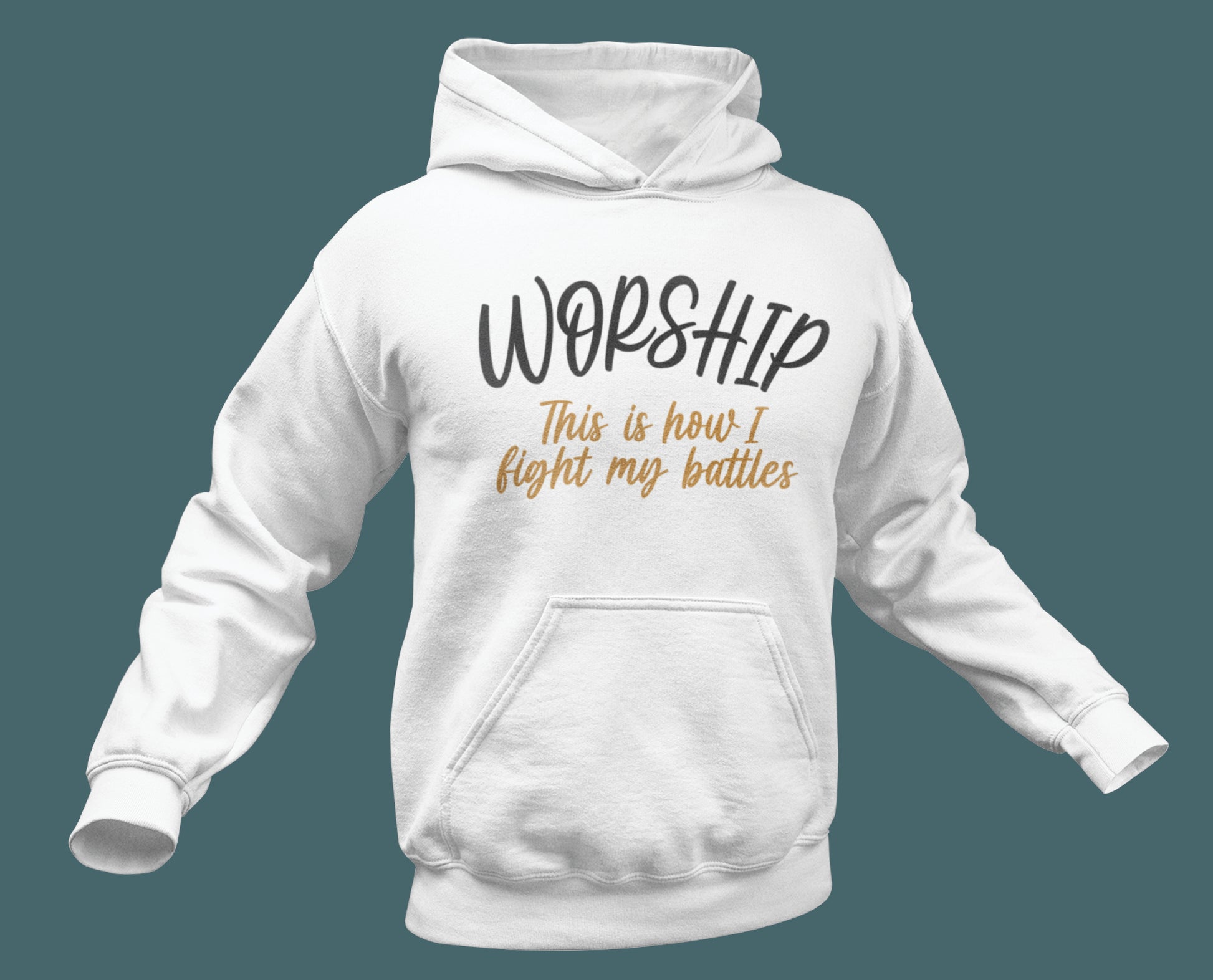 Worship This Is How I Fight My Battles Christian aesthetic design printed in charcoal and gold on cozy white unisex hoodie for women and men, great gift for worship leaders