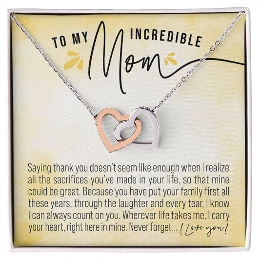 Two rose gold and silver interlocking hearts necklace gift for Mom with heart-felt message card that says thank you that I can always count on you, I carry your heart in mine, never forget I love you, perfect for Mother's Day with jewelry gift box