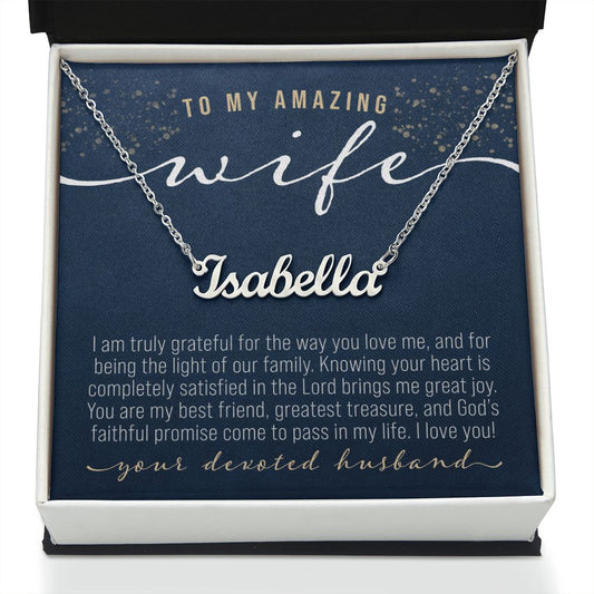 To My Amazing Wife cursive Personalized Name Necklace in polished stainless steel silver on navy blue and gold Christian God love quote message card from your devoted husband in black and white soft touch jewelry box