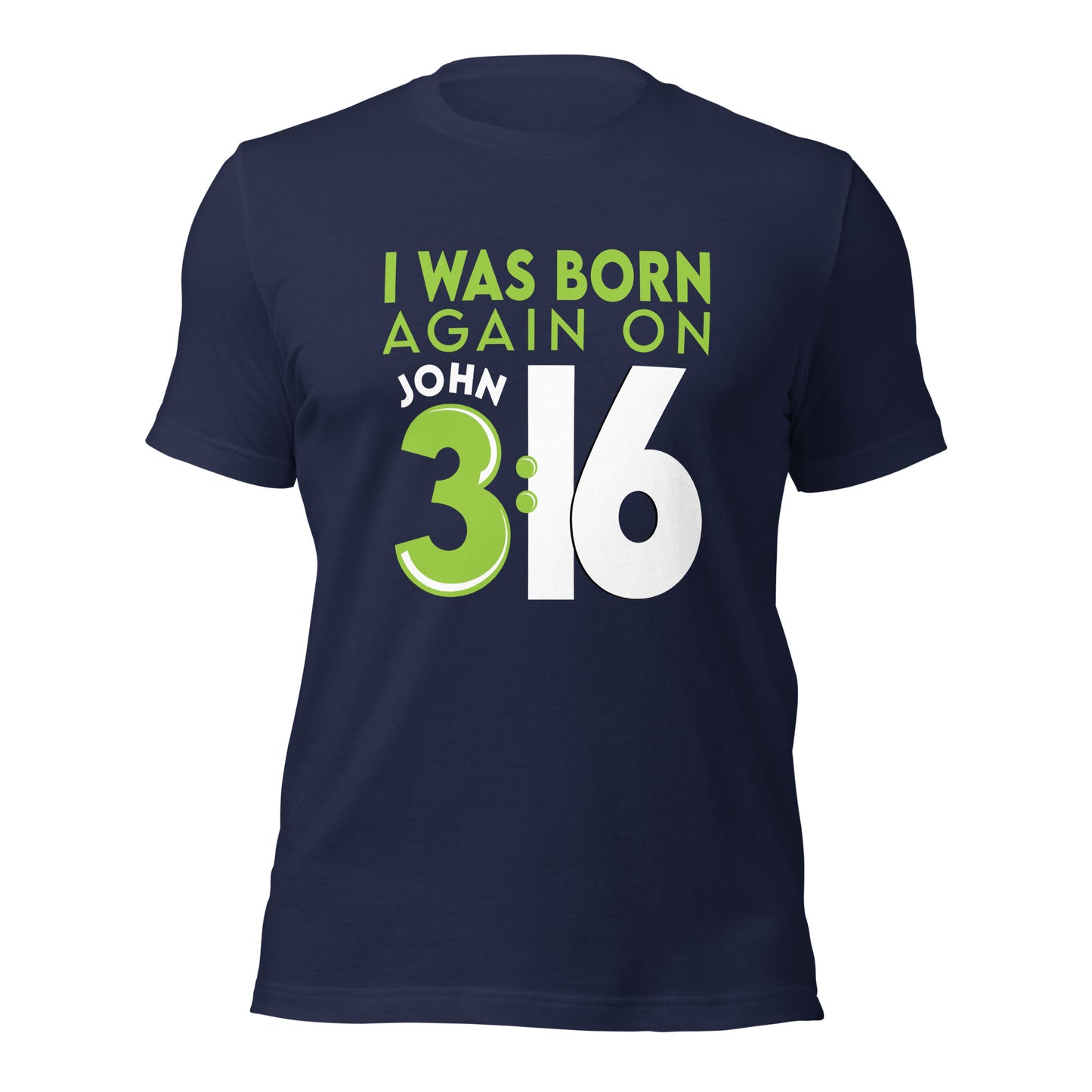 Navy Blue Christian aesthetic unisex t-shirt with a play on words that says, I Was Born Again on John 3:16, bible verse scripture quote in lime green and white, designed for men and women