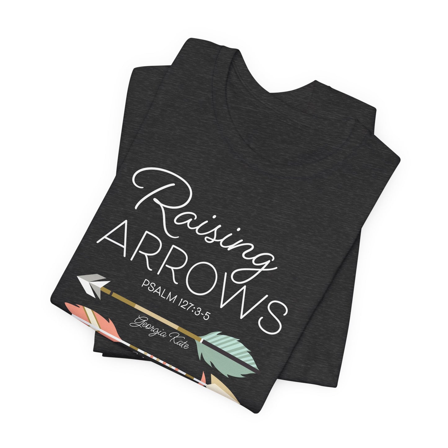 Raising Arrows Personalized Christian Mom T-Shirt — Add 5 Names