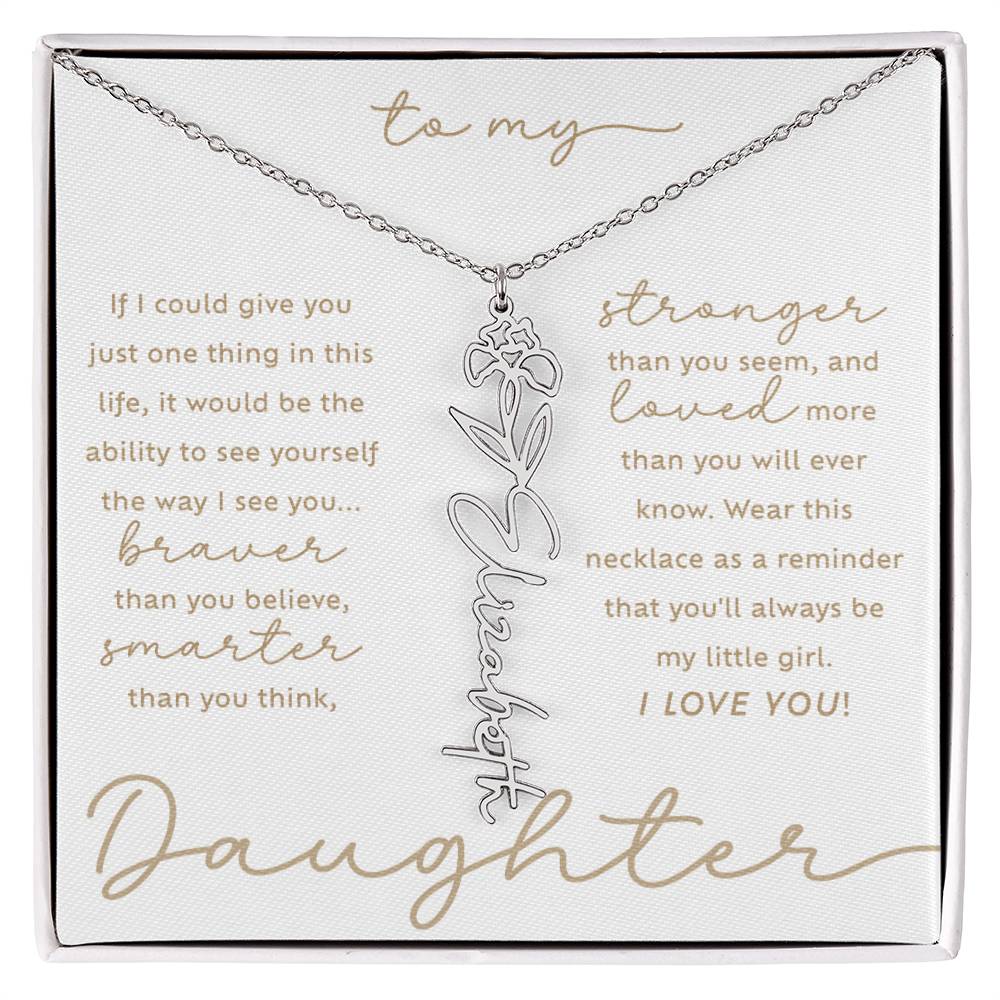 To My Daughter i love you message card custom February Iris birth month flower script name necklace in polished stainless steel - perfect Christmas or birthday gift for your daughter!