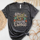 Heather dark gray soft t-shirt with printed embroidery font Christian Bible verse quote that says, "Give Faith A Fighting Chance" with flower and leaf graphics, faith-based t-shirt designed for women