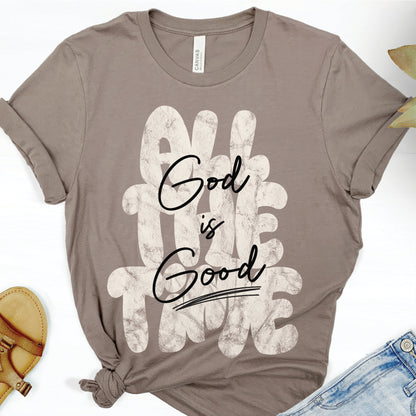 Christian faith-based unisex pebble taupe brown t-shirt with inspirational quote 'God is Good All The Time' in modern trendy font – religious apparel for men and women