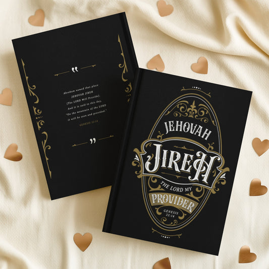 Front and back sides of a Christian prayer journal lined notebook with gold and white vintage blackletter oval ornate frame design and 'Jehovah Jireh, The LORD My Provider Genesis 22:14' bible verse printed on the front and back sides over a black background