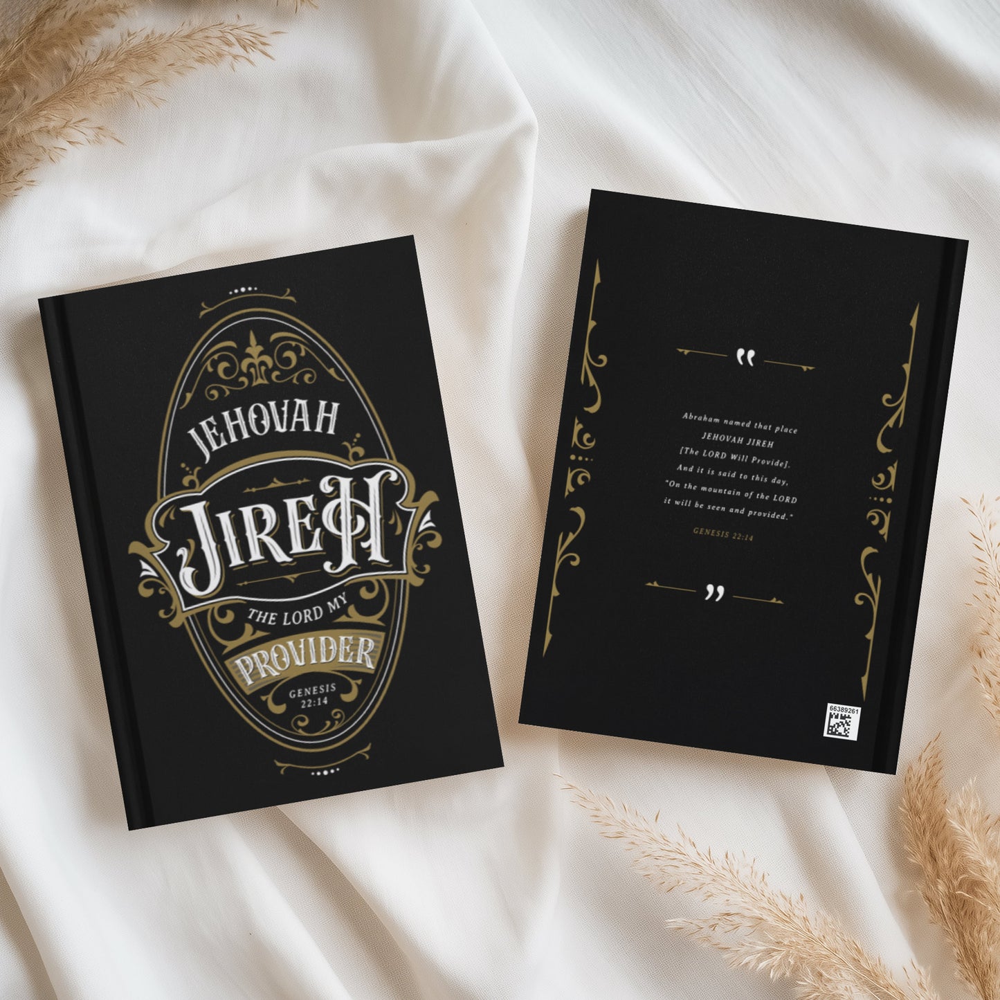 Front and back sides of a 5.75x8" 150 page 'Jehovah Jireh, The LORD My Provider, Genesis 22:14' bible verse printed Christian prayer journal black lined notebook with gold and white vintage blackletter oval ornate frame design