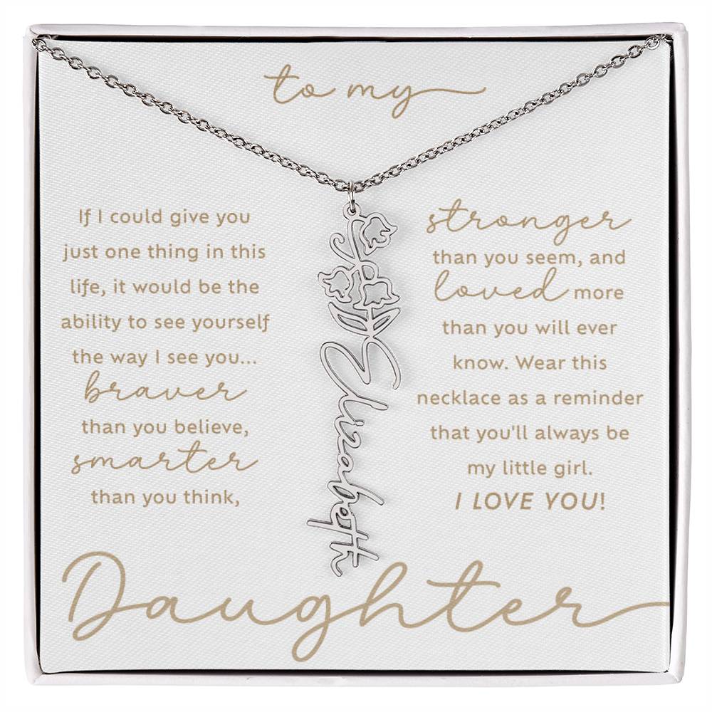 To My Daughter i love you message card custom May lily of the valley birth month flower script name necklace in polished stainless steel - perfect Christmas or birthday gift for your daughter!