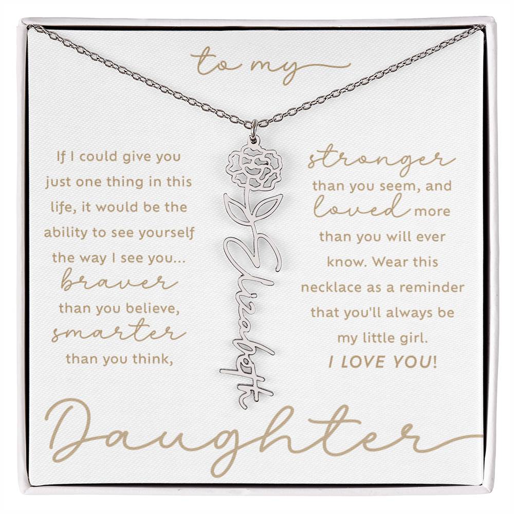 To My Daughter i love you message card custom January birth month flower script name necklace in polished stainless steel - perfect Christmas or birthday gift for your daughter!