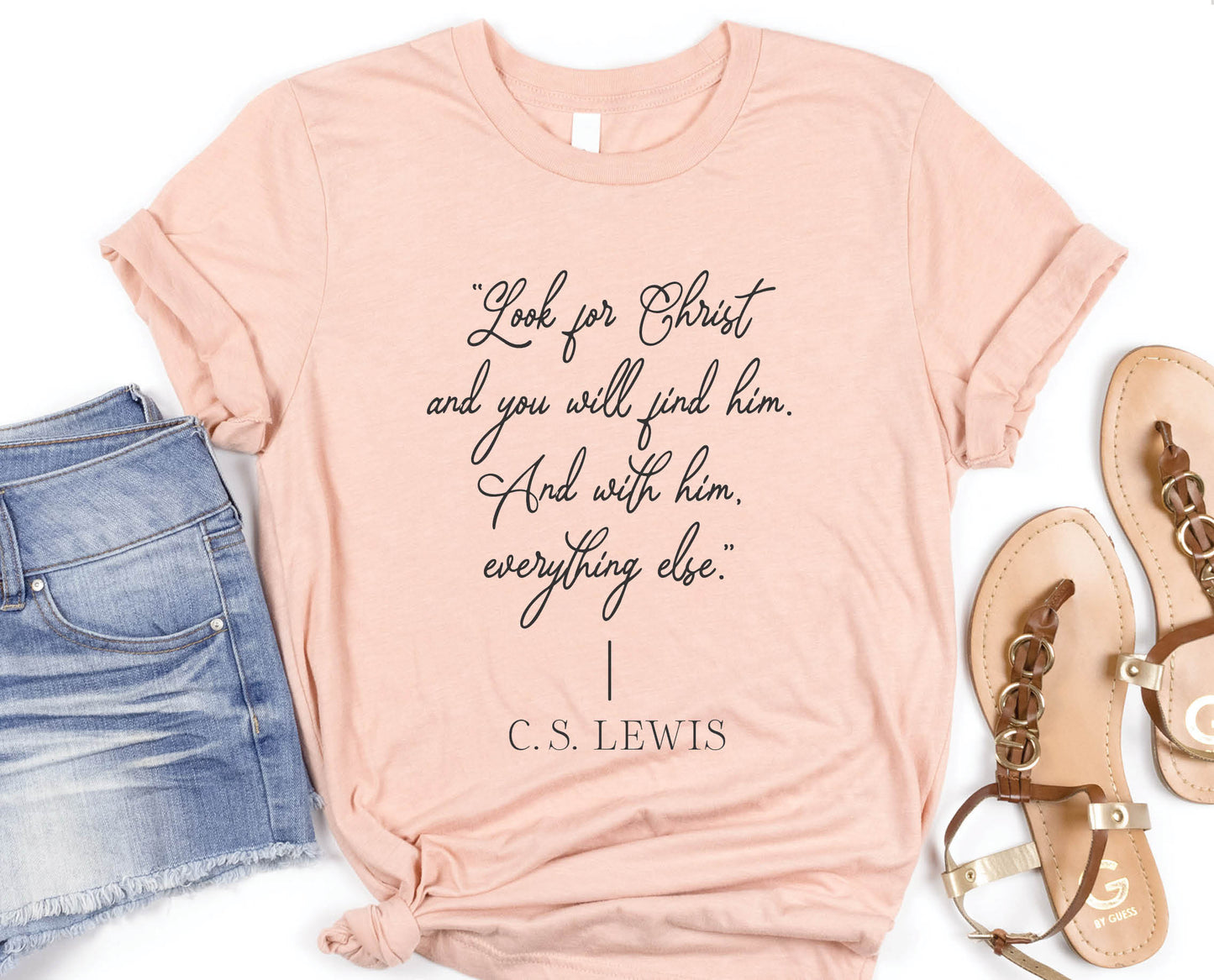 Soft quality heather prism peach t-shirt with British writer Narnia author C.S. Lewis quote "Look for Christ and you will find him. And with him, everything else."  printed in black vintage script - Christian aesthetic unisex tee shirt design for women