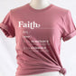 Faith Definition Hebrews 11:1 Christian aesthetic design printed in white on soft mauve dusty rose unisex t-shirt for women and men