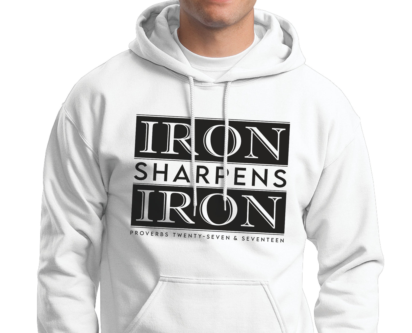 Man wearing an Iron Sharpens Iron Proverbs 27:17 Bible Verse Christian aesthetic faith-based hoodie with bold black design printed on cozy white unisex hoodie sweatshirt for men and women