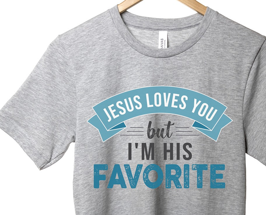 Jesus Loves You But I'm His Favorite funny religious Christian aesthetic adult size t-shirt printed in teal on soft heather gray unisex tee for women & men