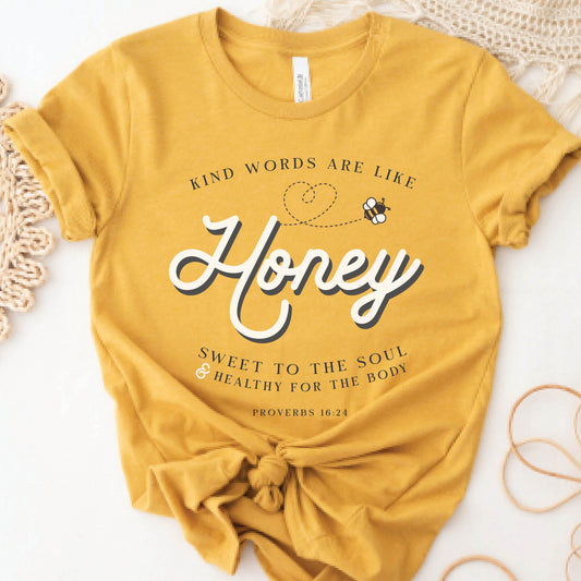 Mustard gold yellow Christian aesthetic unisex faith-based kindness t-shirt for women with Proverbs 16:24 bible verse quote that says, "Kind Words Are Like Honey, Sweet To the Soul, and Healthy For the Body" 