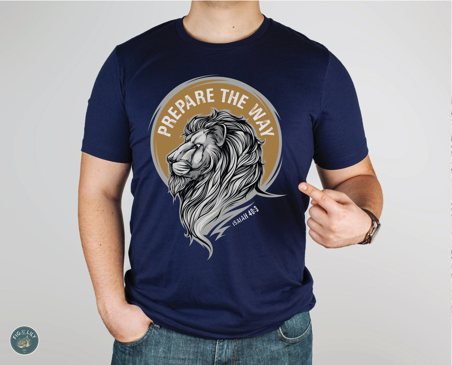 Lion of Judah - Prepare the Way - Christian Unisex T-Shirt