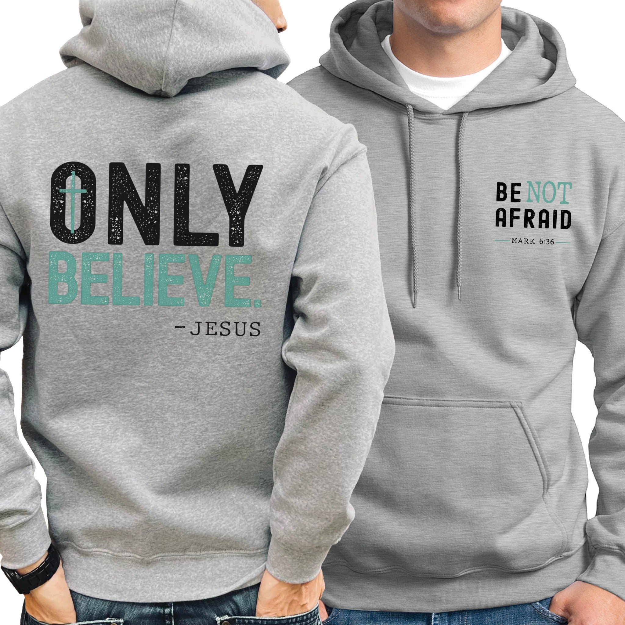 Be Not Afraid Only Believe Jesus Quote Unisex Hoodie – Fig & Lily Co.