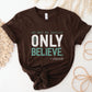 Do Not Be Afraid, Only Believe, Jesus Quote Christian aesthetic Mark 5:36 healing miracle bible verse textured white and teal wording printed on soft brown unisex t-shirt for men and women
