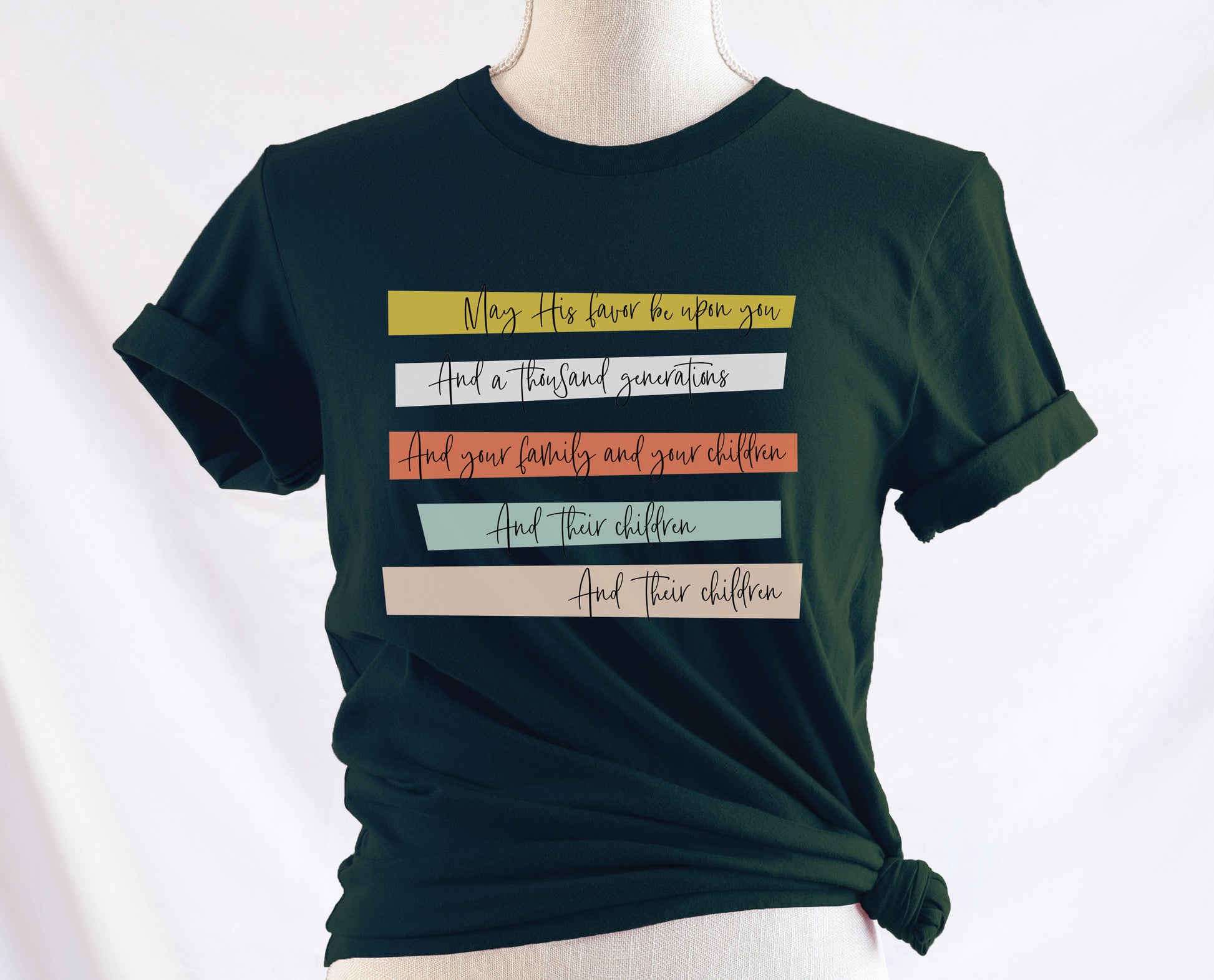 May His Favor Be Upon You and a thousand generations The Family and children Blessing Christian aesthetic 5 bars design printed on soft forest green t-shirt for women