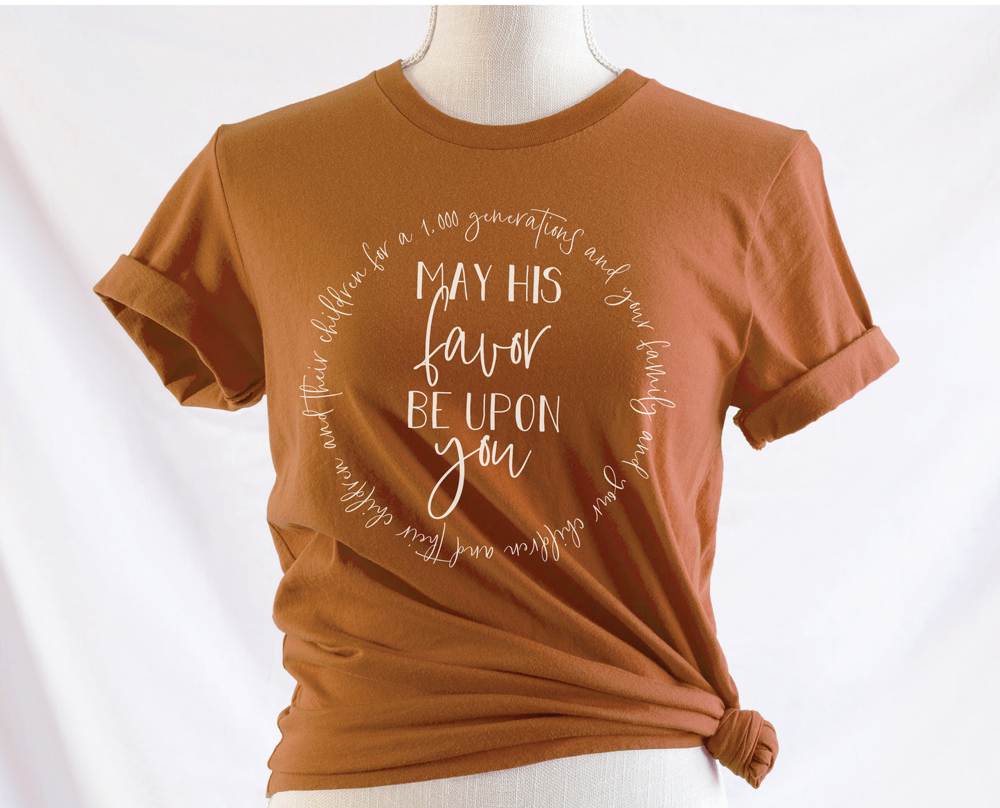 May His Favor Be Upon You for a thousand generations family & children Numbers 6 The Blessing Christian aesthetic circle design printed on soft toast rust orange t-shirt for women