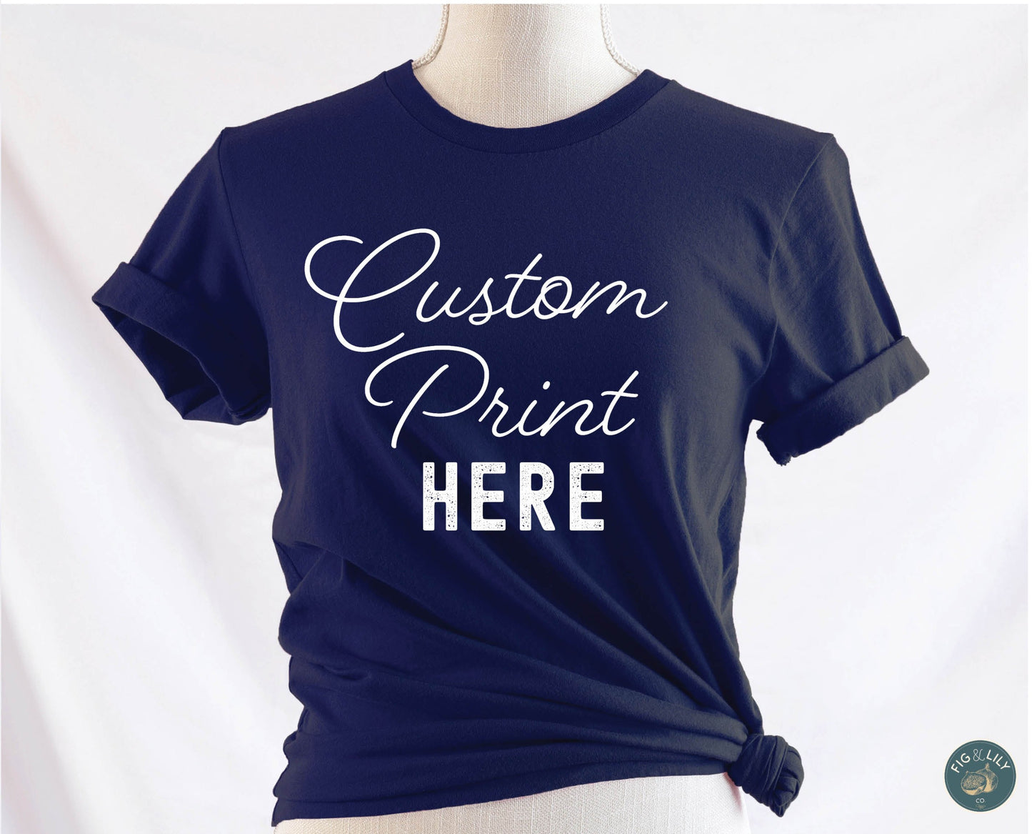 Fig & Lily Co. custom soft navy blue unisex t-shirt with your personalized design printed, custom graphic design tees for men and women