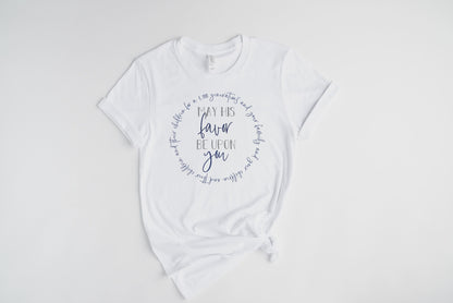 May His Favor Be Upon family & children Numbers 6 The Blessing Christian aesthetic circle design printed on soft white t-shirt for women
