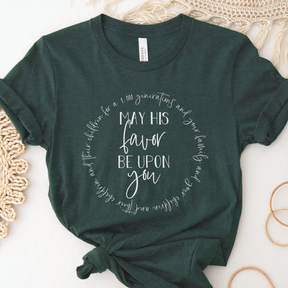 May His Favor Be Upon family & children Numbers 6 The Blessing Christian aesthetic circle design printed in white on soft forest green t-shirt for women