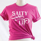 Salty And Lit Matthew 5:13-14 bible verse funny Christian T-Shirt design printed in white on soft berry hot pink tee for women