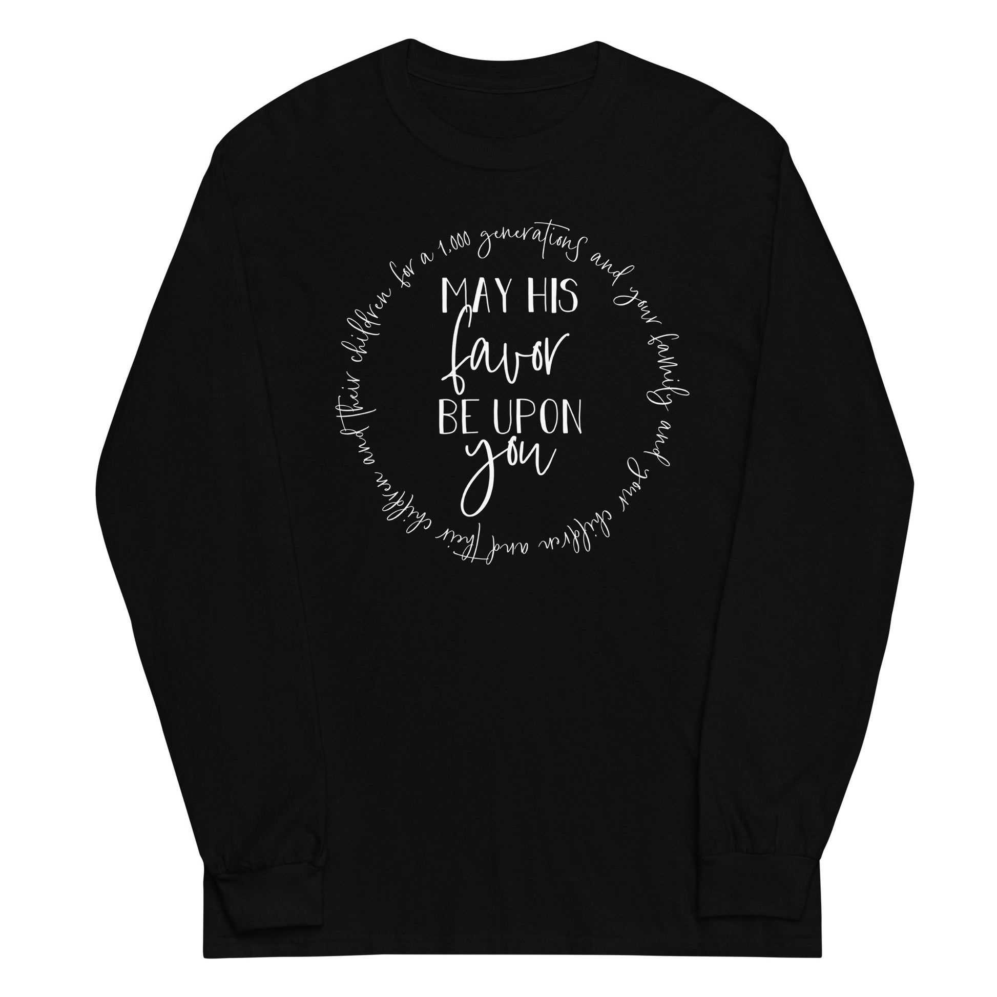 May His Favor Be Upon You Numbers 6 family blessing Christian aesthetic design printed in white on soft black long sleeve tee for women