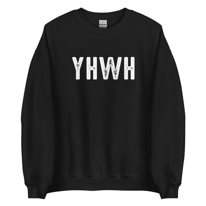YHWH Hebrew Biblical Name of God Yahweh Christian aesthetic distressed design printed in white on cozy black unisex crewneck sweatshirt for men and women