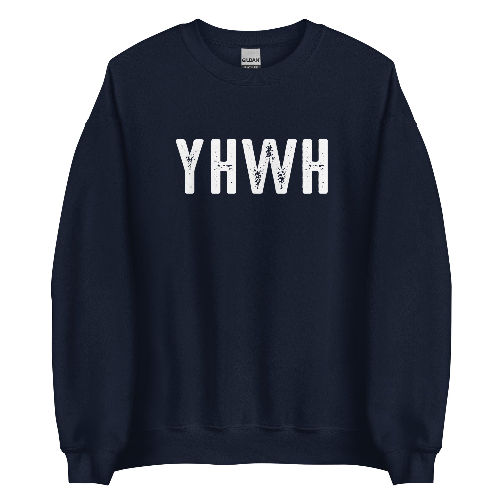 YHWH Hebrew Biblical Name of God Yahweh Christian aesthetic distressed design printed in white on cozy navy blue unisex crewneck sweatshirt for men and women
