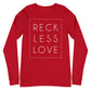Rectangle Reckless Love Christian aesthetic worship design printed in white on cozy blood red unisex long sleeve tee shirt for men and women