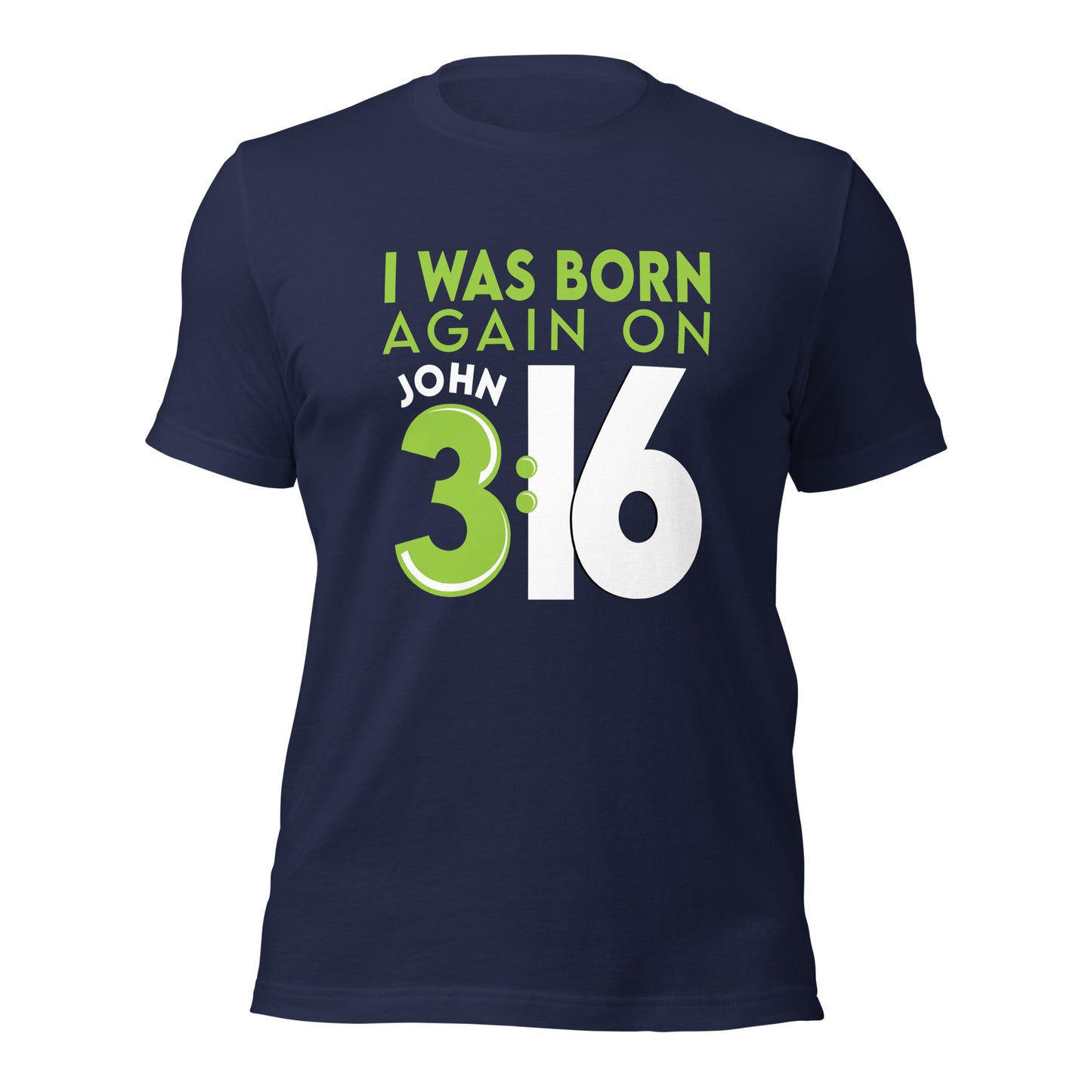 Navy Blue Christian aesthetic unisex t-shirt with a play on words that says, I Was Born Again on John 3:16, bible verse scripture quote in lime green and white, designed for men and women