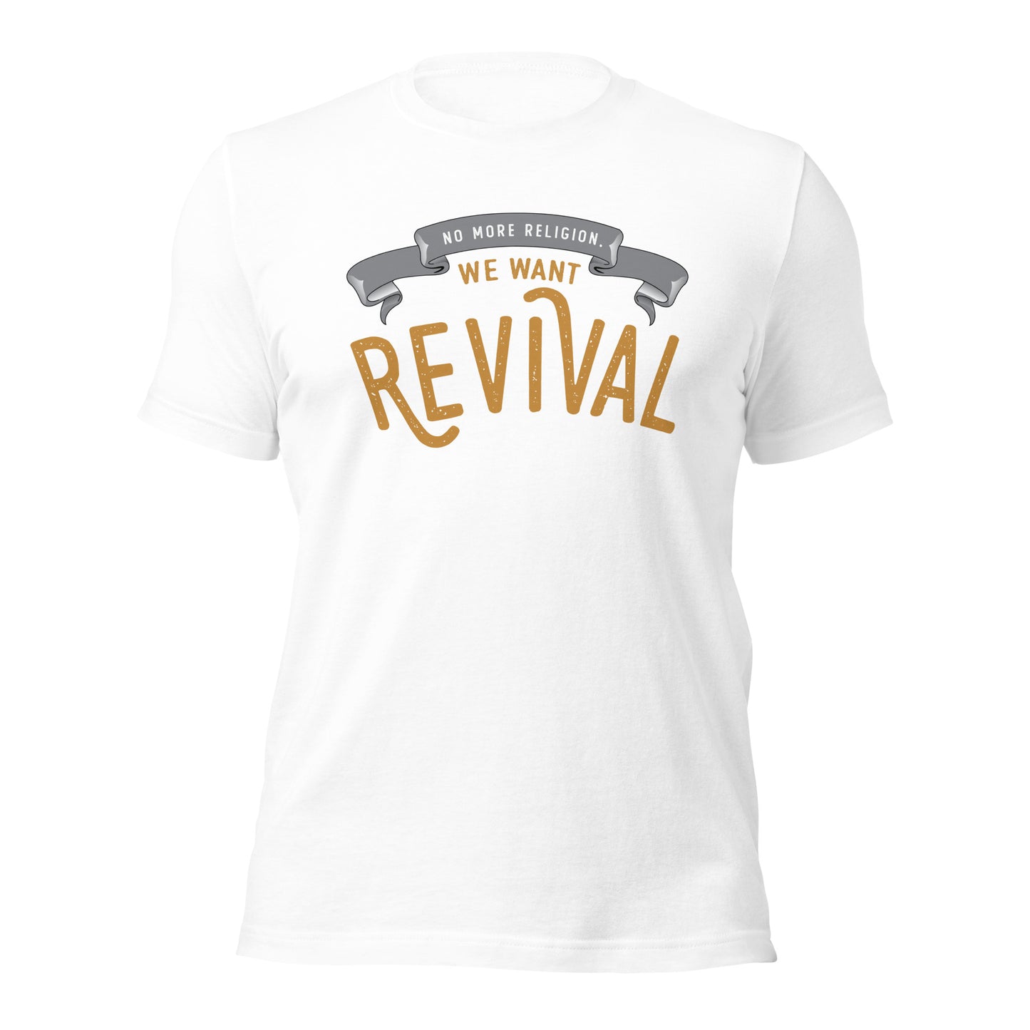 White Christian aesthetic soft Unisex T-shirt that says, No More Religion We Want Revival printed in gold and black, church gift Jesus graphic tees designed for men and women 